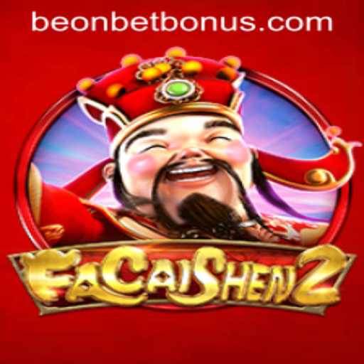 Experience the Thrill of FaCaiShen2 at Beonbet