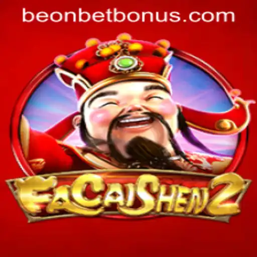 Experience the Thrill of FaCaiShen2 at Beonbet