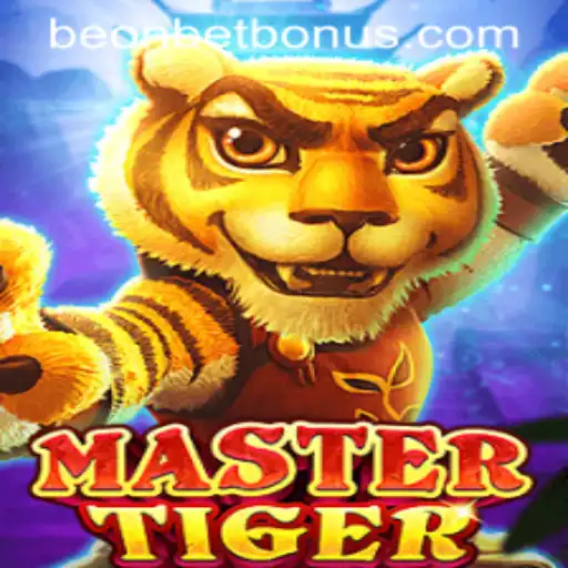 Dive Into the World of MasterTiger and Beonbet: A Comprehensive Guide